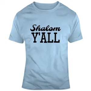 Shalom Y'all T-shirt